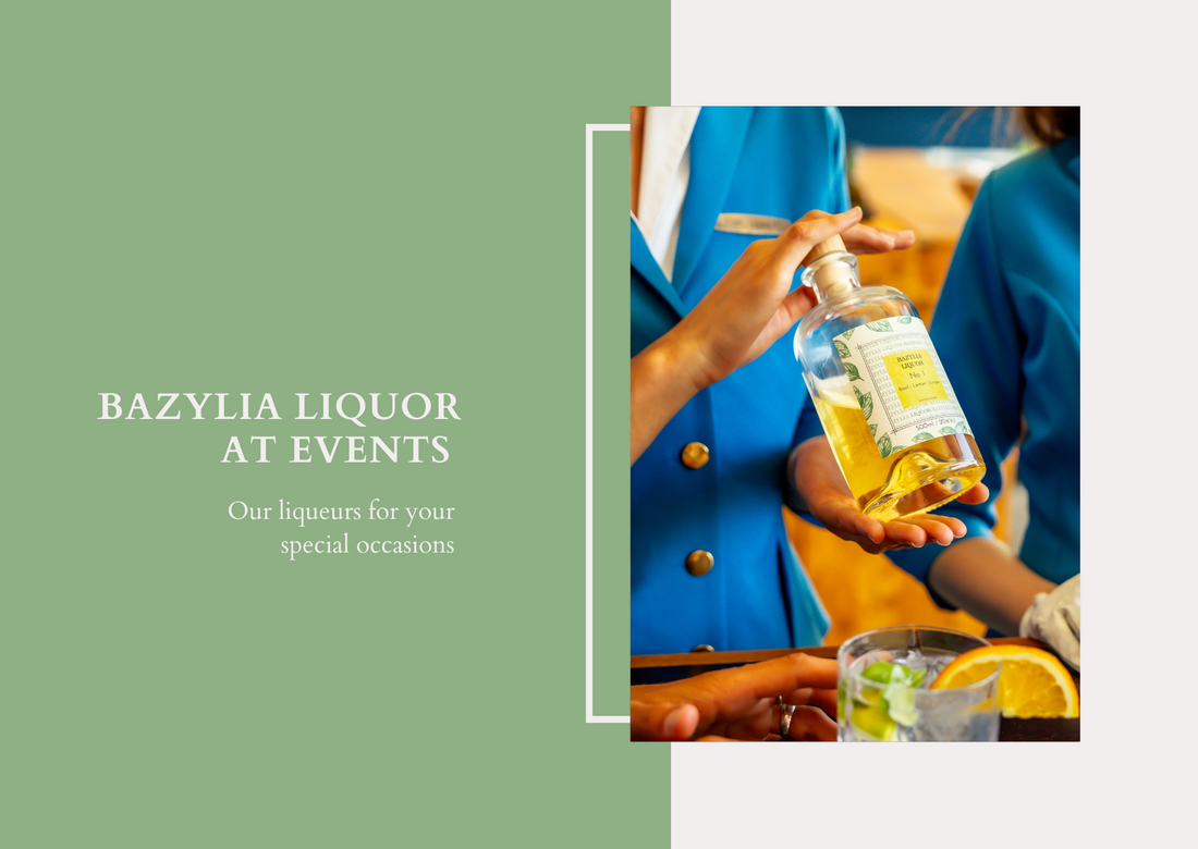Bazylia Liquor at events: Our liqueurs for your special occasions