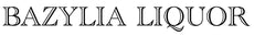 Logo BAZYLIA LIQUOR